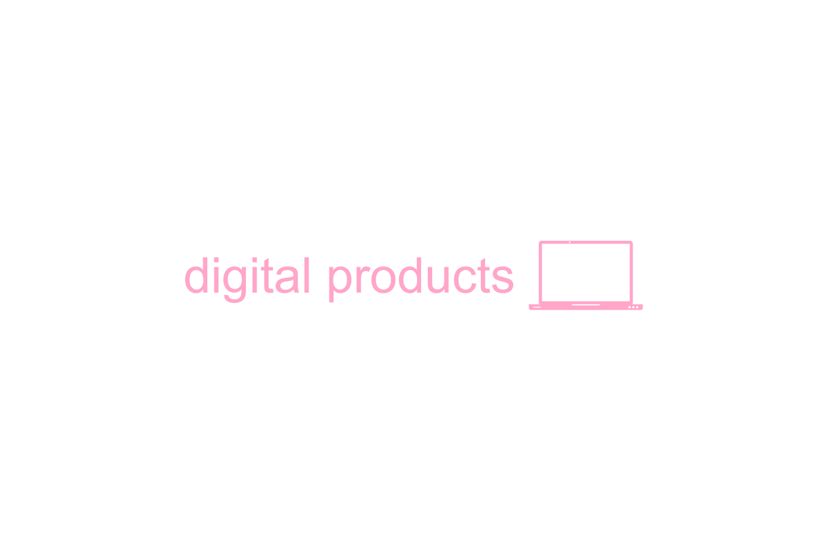 Digital Products
