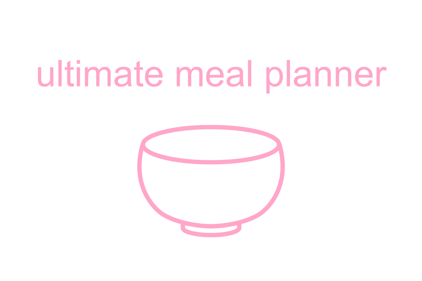 ultimate meal planner | notion 🔗