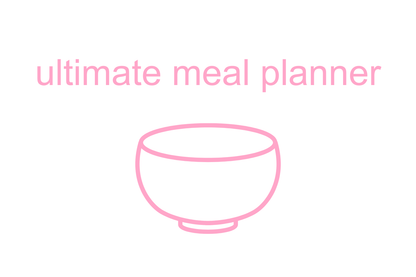 ultimate meal planner | notion 🔗